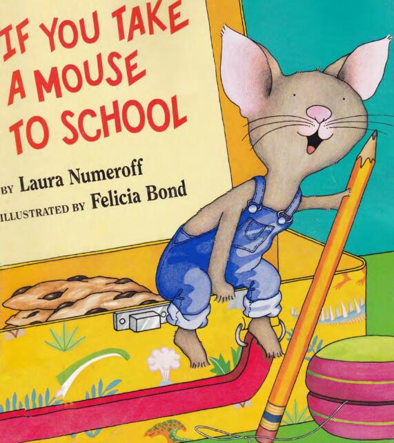 If You Take A Mouse To School绘本翻译及PDF电子版下载